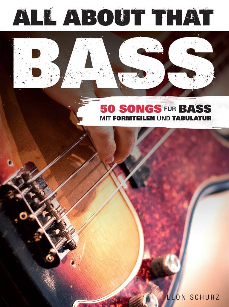 All About That Bass: Bassgitarre Solo
