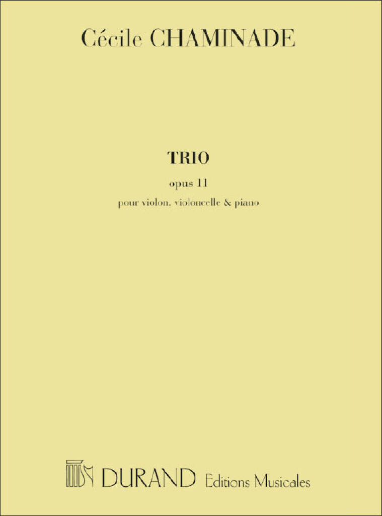 Cécile Chaminade: Trio Op 11 Sol Mineur Vl-Vlc-Piano: Kammerensemble