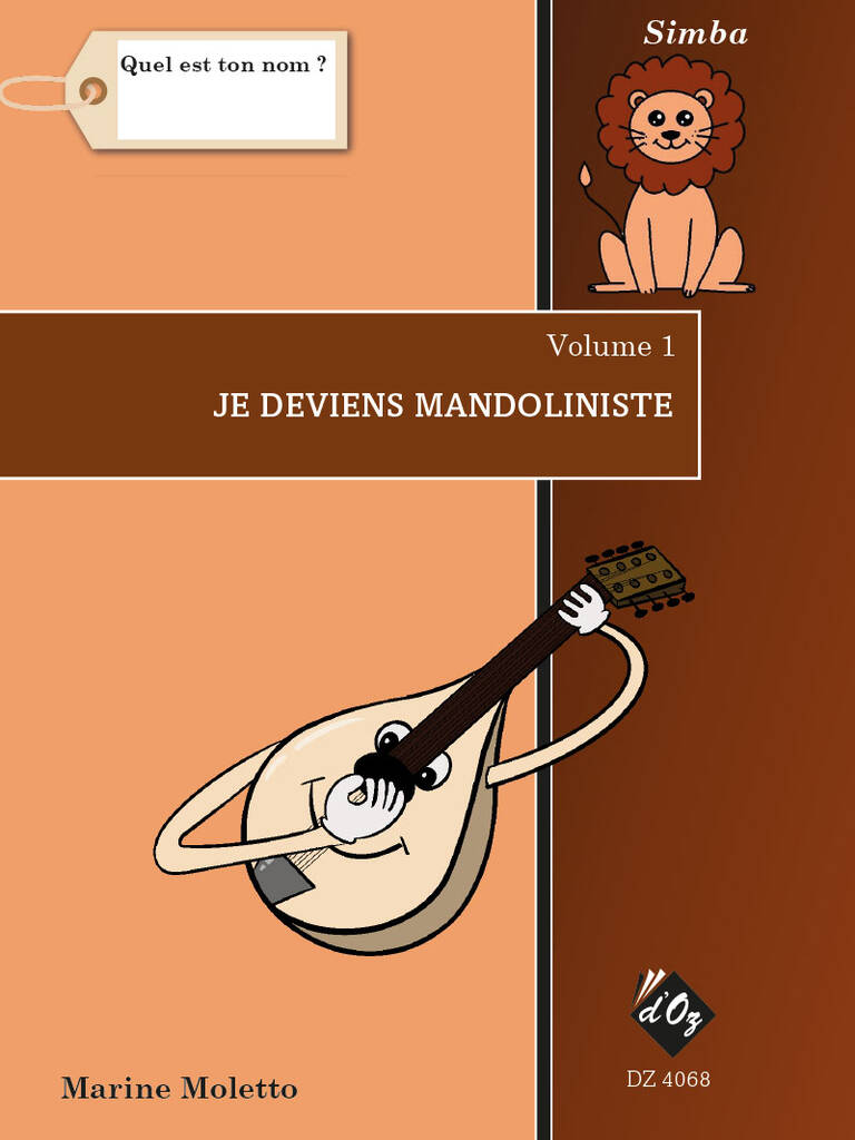 Marine Moletto: Je Deviens Mandoliniste, Vol. 1: Mandoline