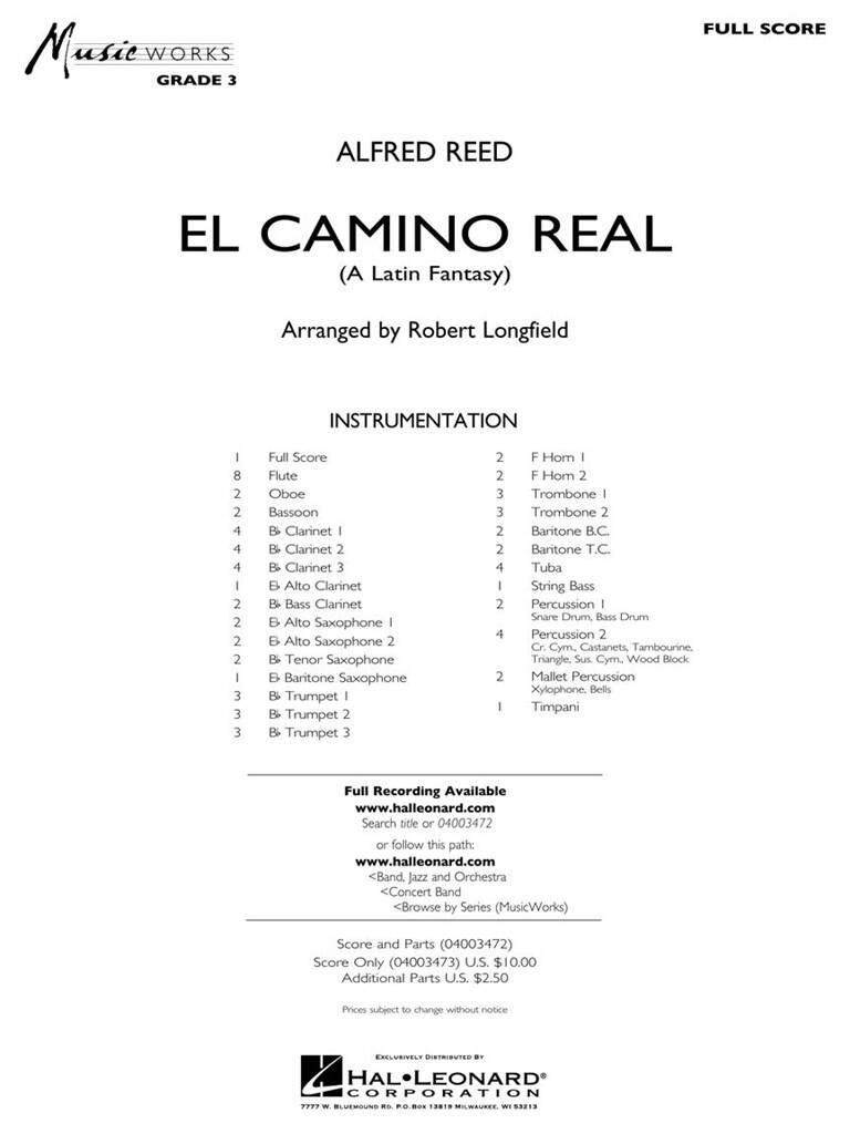 Alfred Reed: El Camino Real: (Arr. Robert Longfield): Blasorchester