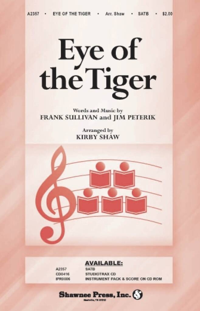Frank Sullivan: Eye Of The Tiger (Shaw): (Arr. Kirby Shaw): Gemischter Chor mit Begleitung