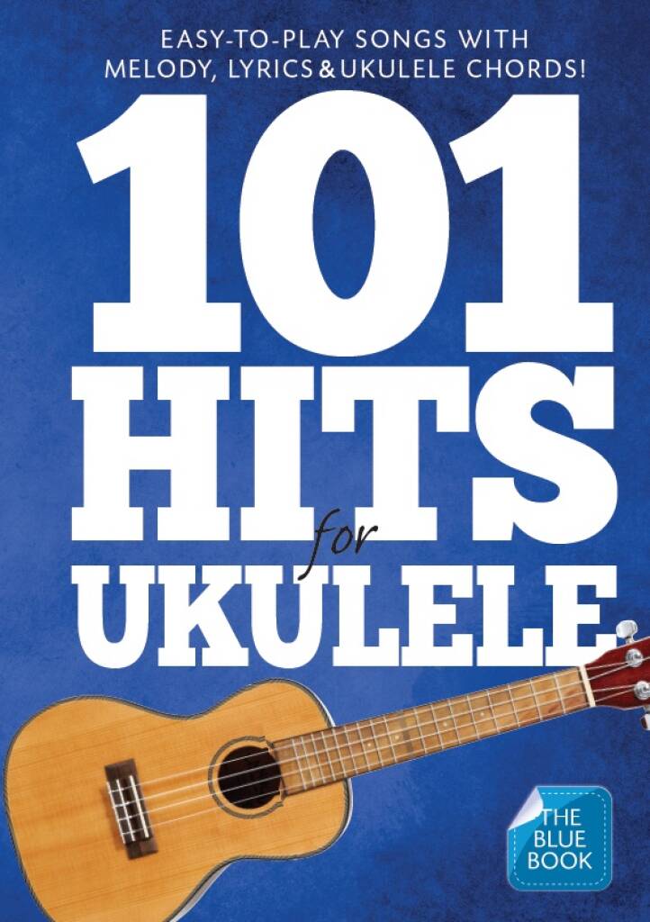 101 Hits For Ukulele (Blue Book): Ukulele Solo