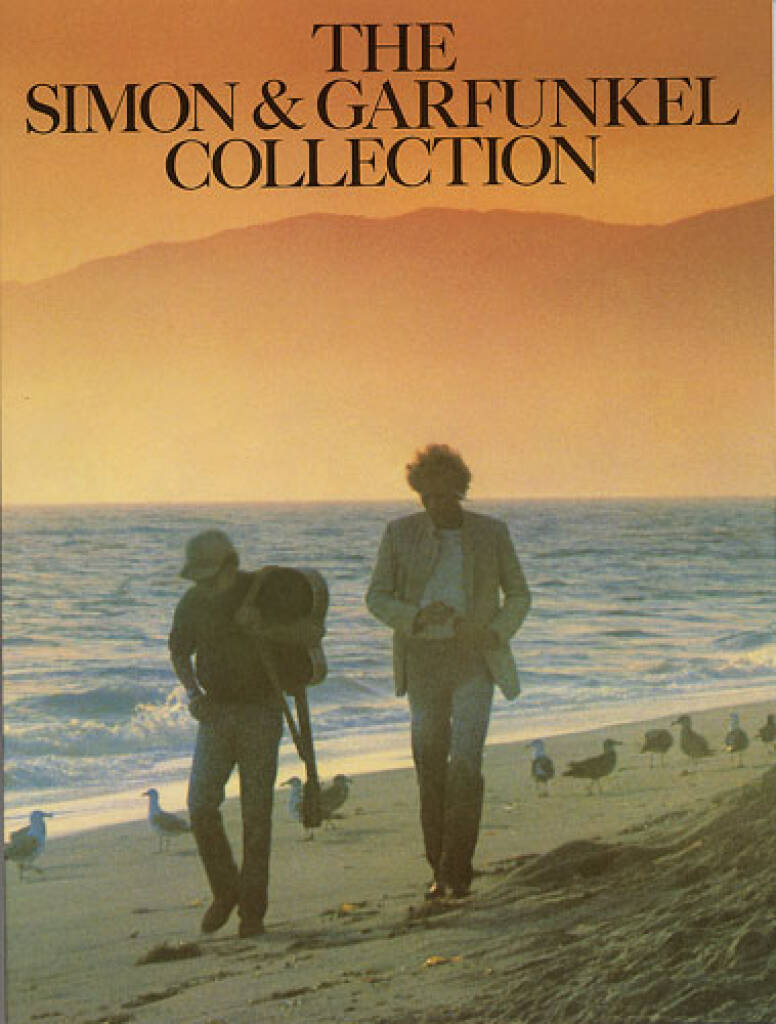 The Simon And Garfunkel Collection: Klavier, Gesang, Gitarre (Songbooks)