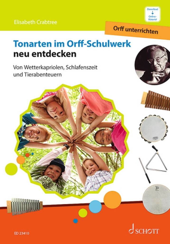 Tonarten im Orff-Schulwerk neu entdecken Band 3