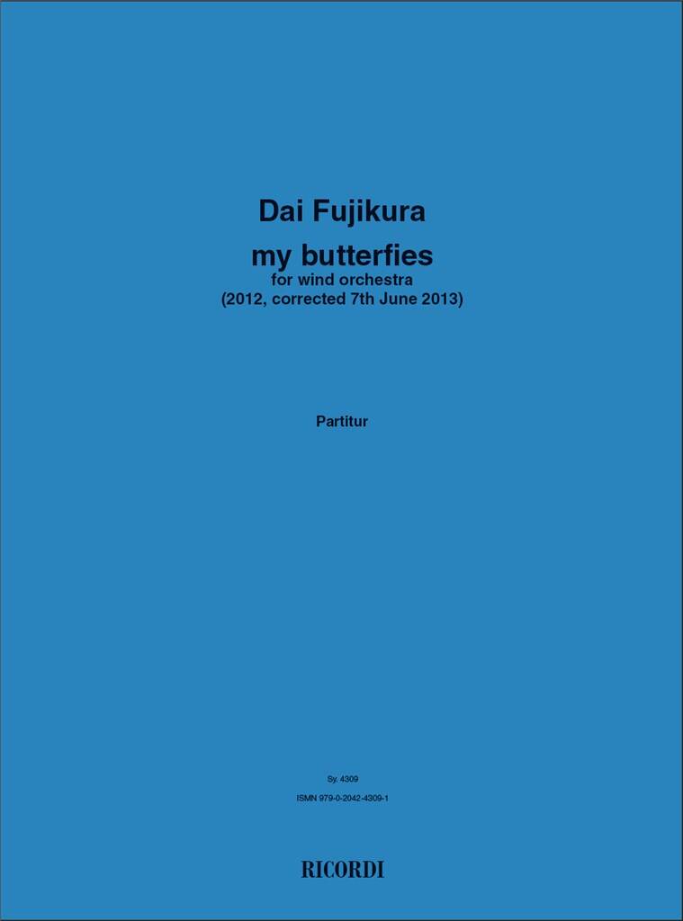 Dai Fujikura: My Butterflies: Bläserensemble