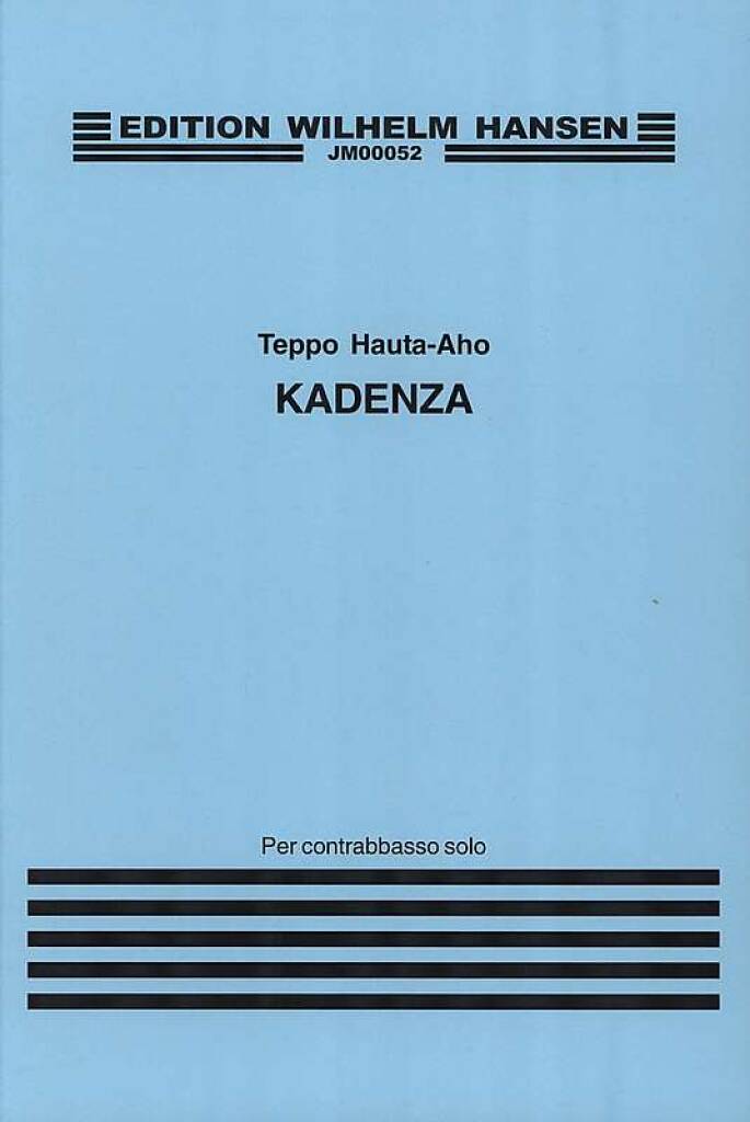 Teppo Hauta-Aho: Kadenza For Double Bass: Kontrabass Solo