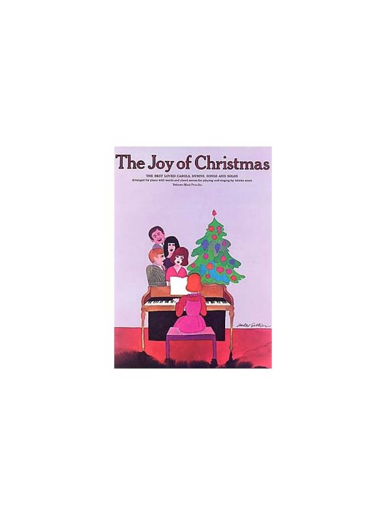 The Joy Of Christmas: Klavier, Gesang, Gitarre (Songbooks)