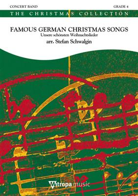 Famous German Christmas Songs: (Arr. Stefan Schwalgin): Blasorchester