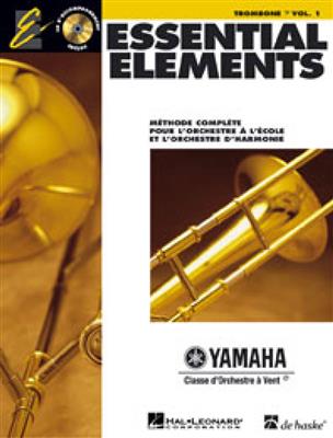Essential Elements 1 - pour trombone en Ut: Blasorchester