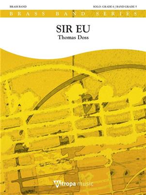 Thomas Doss: Sir Eu: Brass Band mit Solo