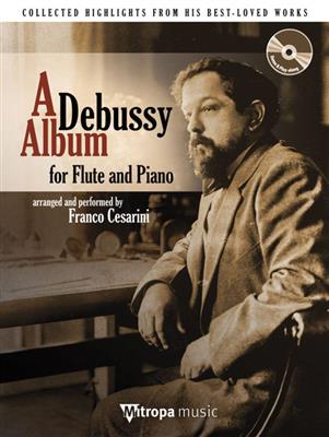 Franco Cesarini: A Debussy Album: Flöte mit Begleitung