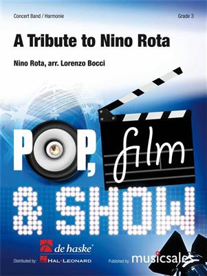 Nino Rota: A Tribute to Nino Rota: (Arr. Lorenzo Bocci): Blasorchester