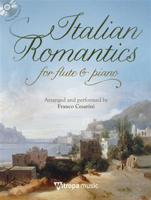 Gioachino Rossini: Italian Romantics: (Arr. Franco Cesarini): Flöte mit Begleitung