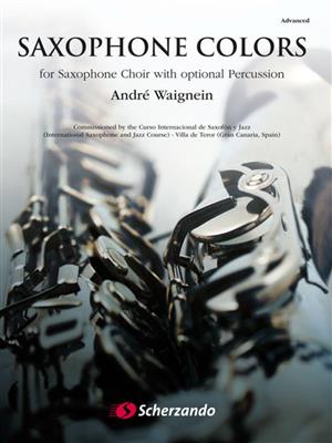André Waignein: Saxophone Colors: Saxophon Ensemble