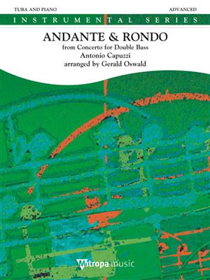 Antonio Capuzzi: Andante & Rondo: (Arr. Gerald Oswald): Tuba mit Begleitung