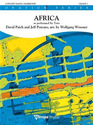David Paich: Africa: (Arr. Wolfgang Wössner): Blasorchester