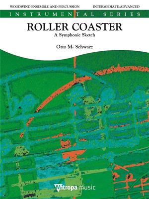 Otto M. Schwarz: Roller Coaster: Holzbläserensemble
