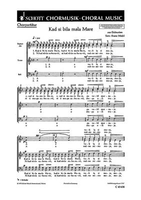 Franz Möckl: Kad si bila male Mare: Gemischter Chor mit Begleitung