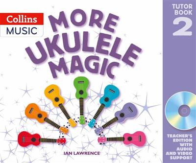 More Ukulele Magic - Tutor Book 2 (Teacher's Book)