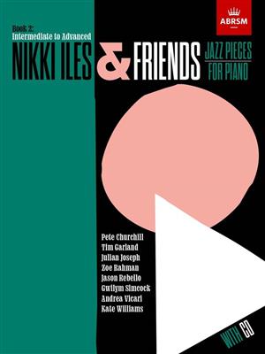 Nikki Iles: Nikki Iles & Friends, Book 2: Klavier Solo
