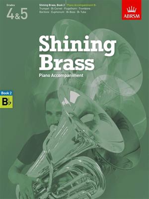 Shining Brass, Book 2, Piano Accompaniment B flat: Trompete Solo