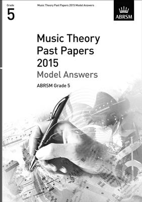 ABRSM Music Theory Past Papers 2015: Model A. GR.5