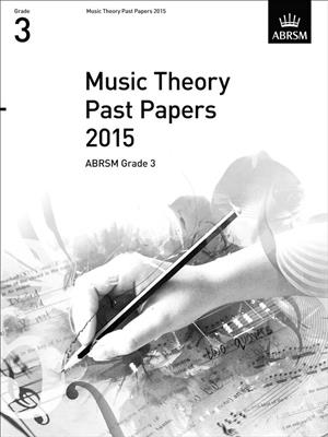 ABRSM Music Theory Past Papers 2015: GR. 3