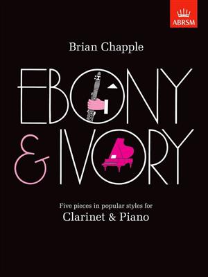 Brian Chapple: Ebony & Ivory: Klarinette Solo
