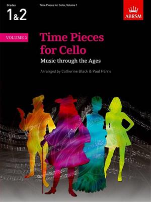 Catherine Black: Time Pieces for Cello, Volume 1: Cello Solo