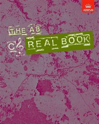 The AB Real Book C Treble-Clef Edition: C-Instrument