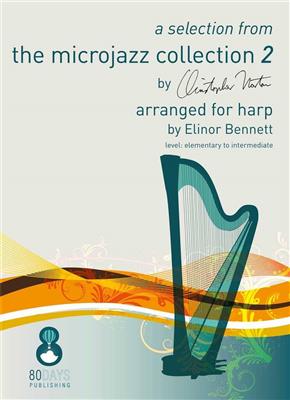Christopher Norton: A Selection From The Microjazz Collection 2: (Arr. Elinor Bennett): Harfe Solo