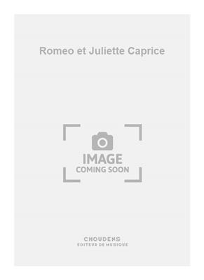 Charles Gounod: Romeo et Juliette Caprice: Violine mit Begleitung