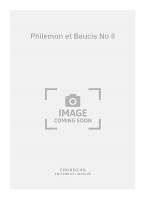 Charles Gounod: Philemon et Baucis No 8: Gesang Solo