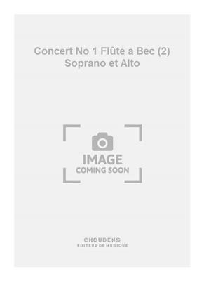 Hody: Concert No 1 Flûte a Bec (2) Soprano et Alto: Blockflöte Duett