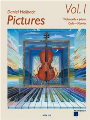 Daniel Hellbach: Pictures Vol. 1: Cello mit Begleitung