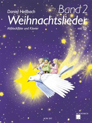 Daniel Hellbach: Weihnachtslieder Vol. 2: Altblockflöte mit Begleitung