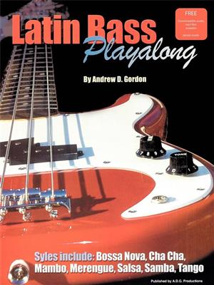 Andrew D. Gordon: Latin Bass Play-along: Bassgitarre Solo