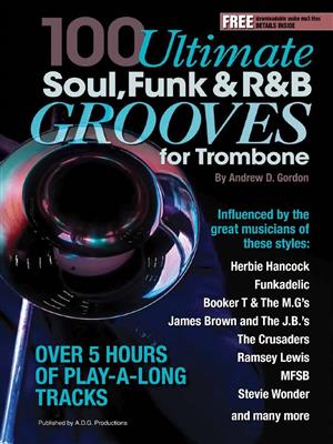 Andrew D. Gordon: 100 Ultimate Soul, Funk and R&B Grooves: Posaune Solo