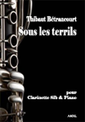 Thibaut Betrancourt: Sous Les Terrils: Klarinette mit Begleitung