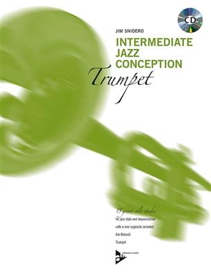Jim Snidero: Intermediate Jazz Conception: Trompete Solo