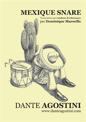 Dante Agostini: Mexique Snare - version tambour d'ordonnance: Sonstige Percussion