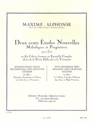 Maxime Alphonse: 200 Études Nouvelles Mélodiques et Progressives 5: Horn Solo