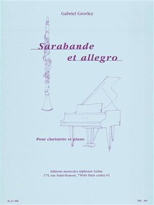 Gabriel Grovlez: Sarabande et Allegro pour clarinette et piano: Klarinette mit Begleitung