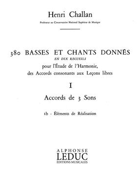 Henri Challan: 380 Basses et Chants Donnés Vol. 1B: Gesang Solo
