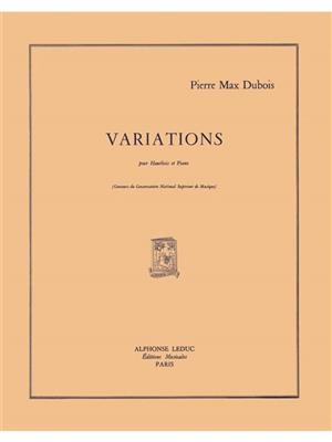 Pierre-Max Dubois: Variations For Oboe And Piano: Oboe mit Begleitung