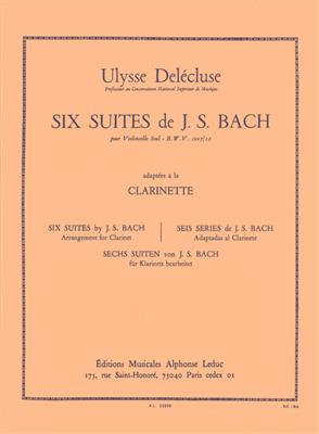 Johann Sebastian Bach: 6 Suites BWV1007-1012: Klarinette Solo