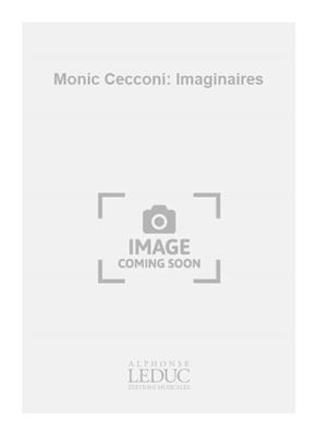 Monique Cecconi: Monic Cecconi: Imaginaires: Percussion Ensemble
