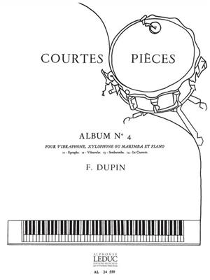 François Dupin: François Dupin: Courtes Pieces Vol.4: Vibraphon