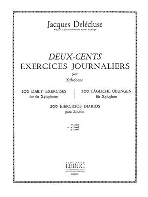 Jacques Delécluse: 200 Exercices journaliers pour Xylophone Vol.2: Sonstige Percussion