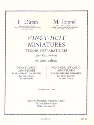 François Dupin: 28 Miniatures Études Préparatoires for Snare Drum: Snare Drum